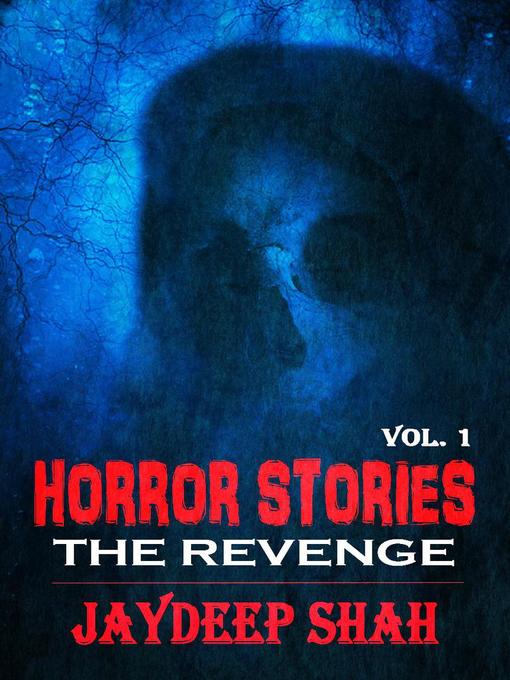 Title details for Horror Stories by Jaydeep Shah - Available